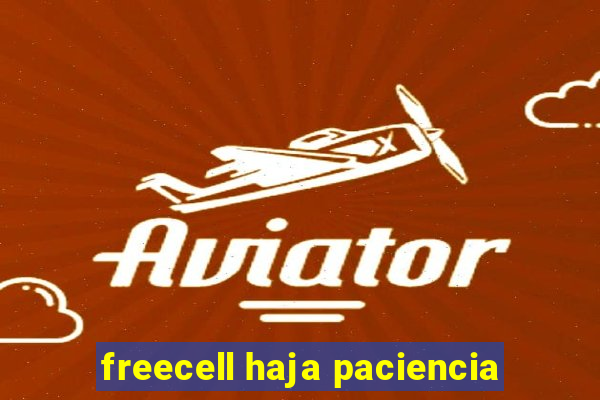 freecell haja paciencia